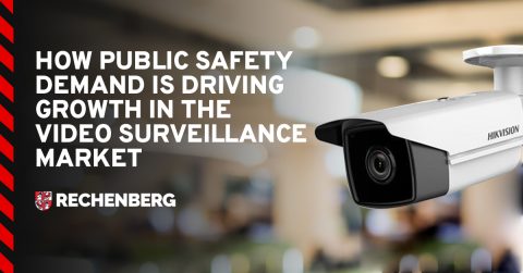 How Public Safety Demand Is Driving Growth in the Video Surveillance Market